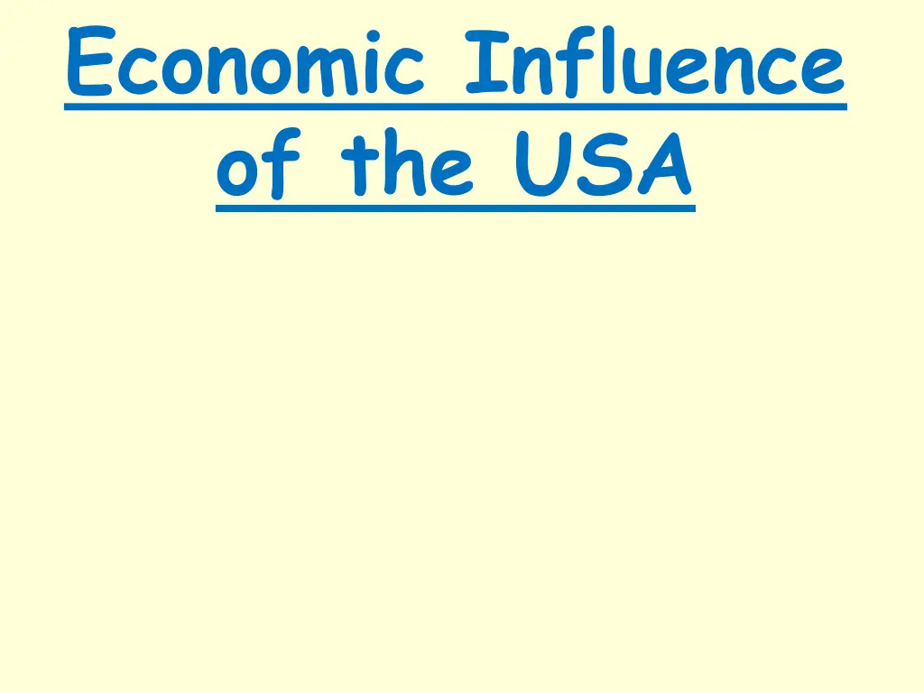 economic influence of the usa