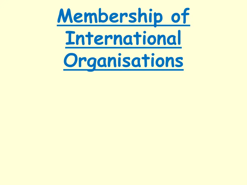 membership of international organisations