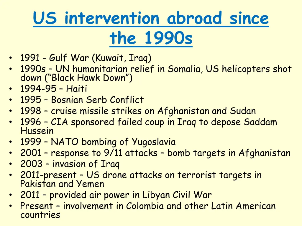 us intervention abroad since the 1990s 1991 gulf