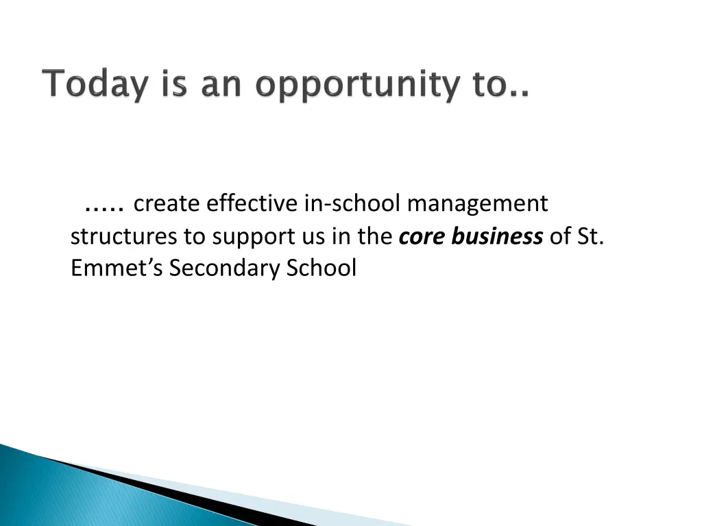 create effective in school management structures