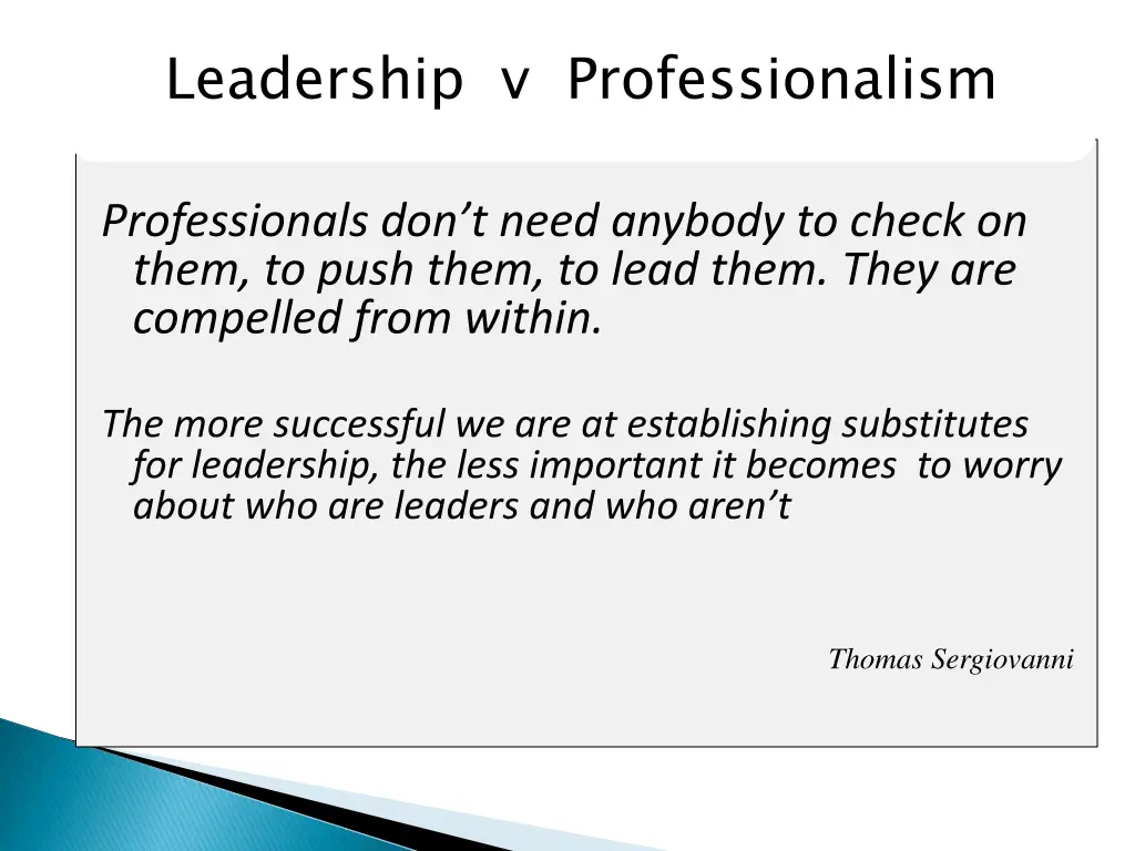 leadership v professionalism