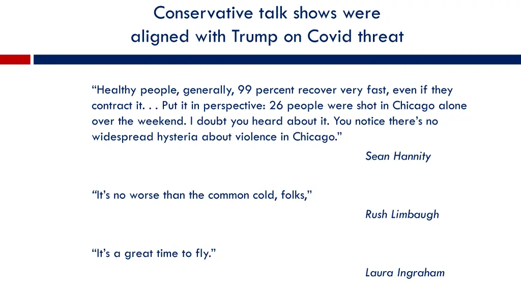 conservative talk shows were aligned with trump