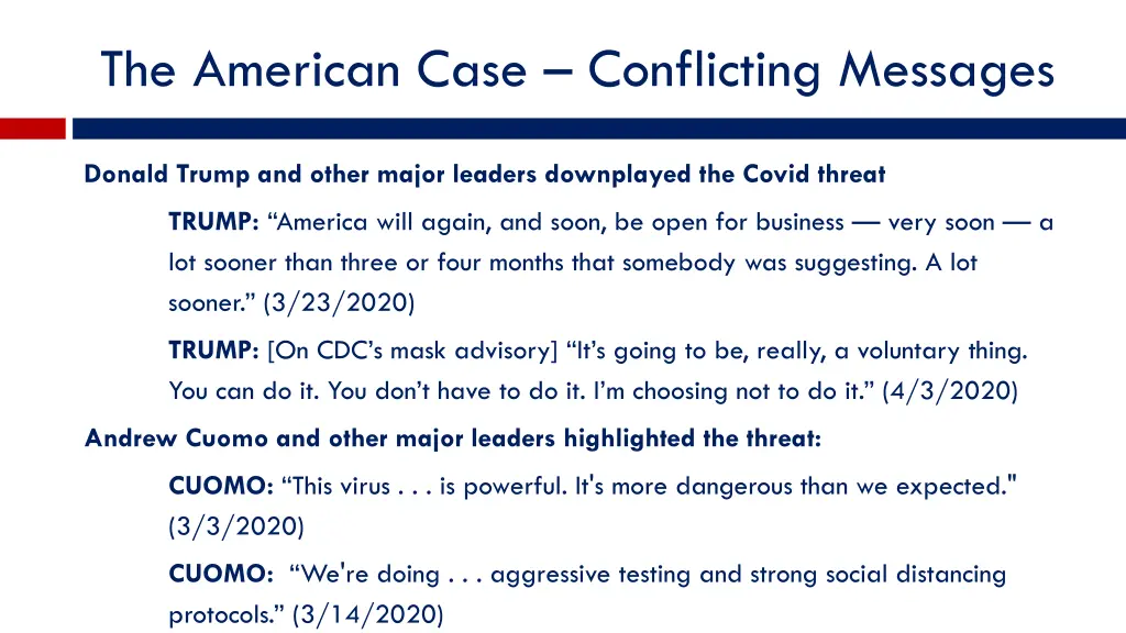 the american case conflicting messages