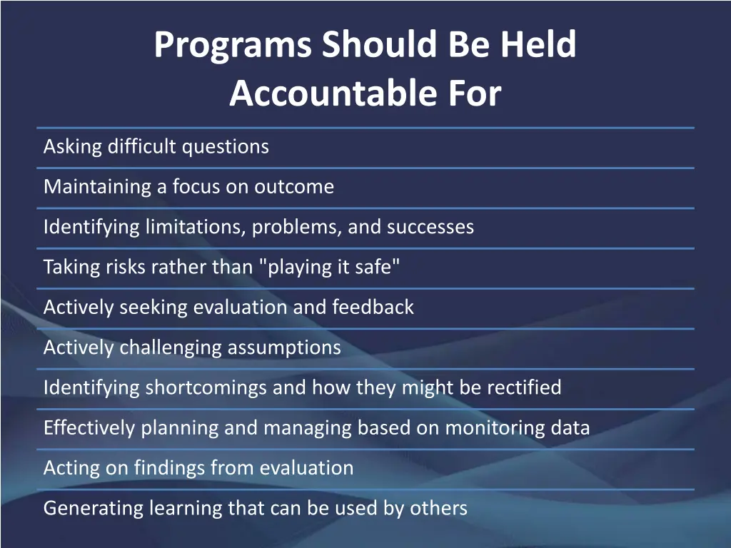 programs should be held accountable for