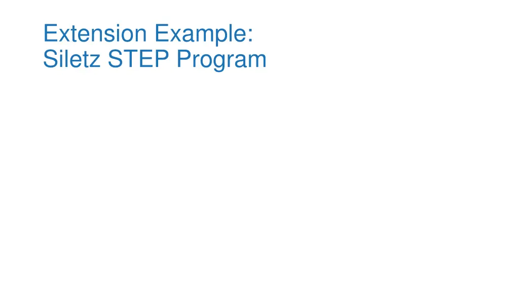 extension example siletz step program