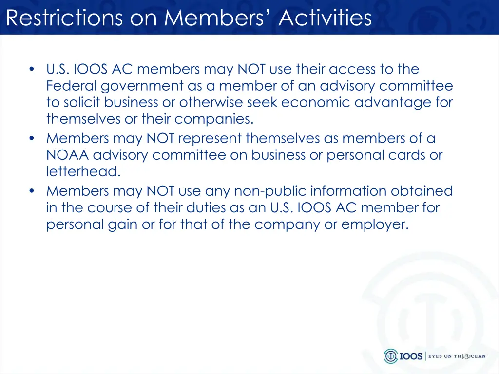 restrictions on members activities