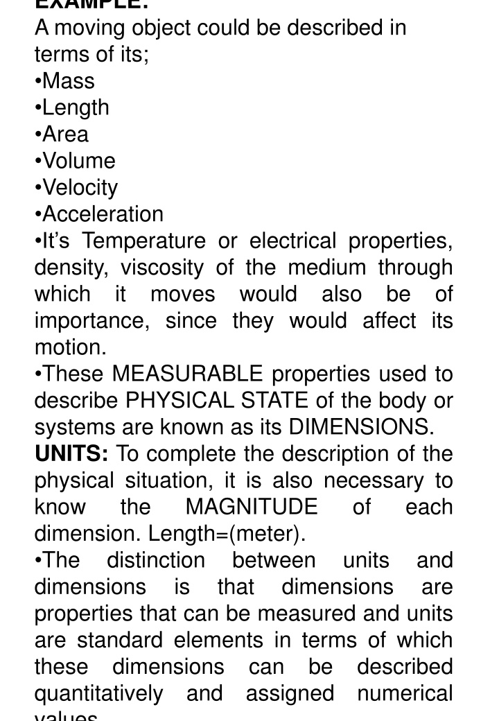 example a moving object could be described