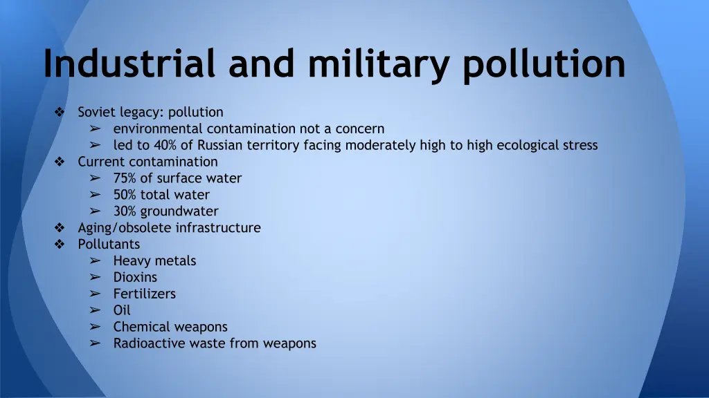 industrial and military pollution