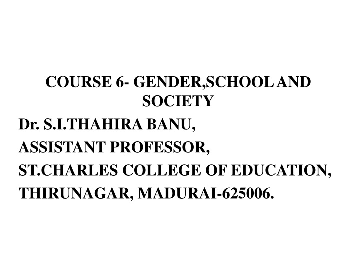 course 6 gender school and society