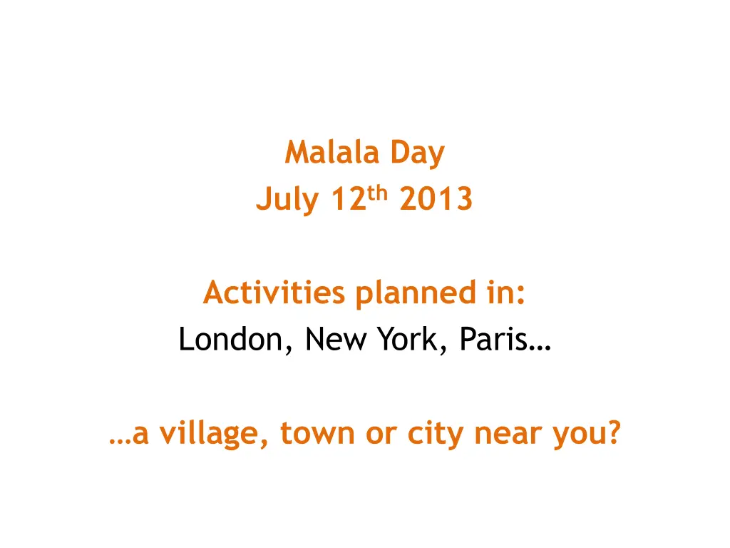 malala day july 12 th 2013