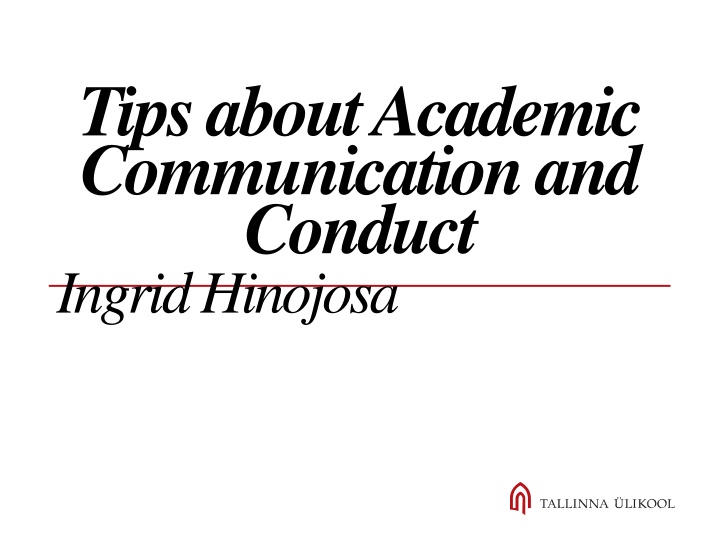 tips about academic communicationand conduct