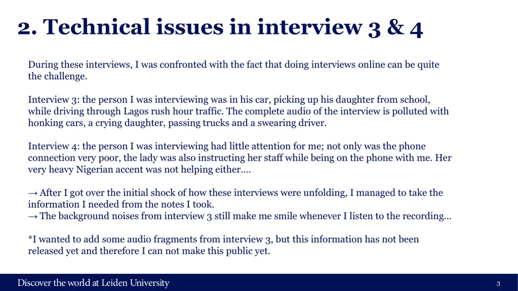 2 technical issues in interview 3 4