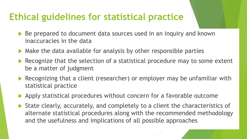 ethical guidelines for statistical practice 1