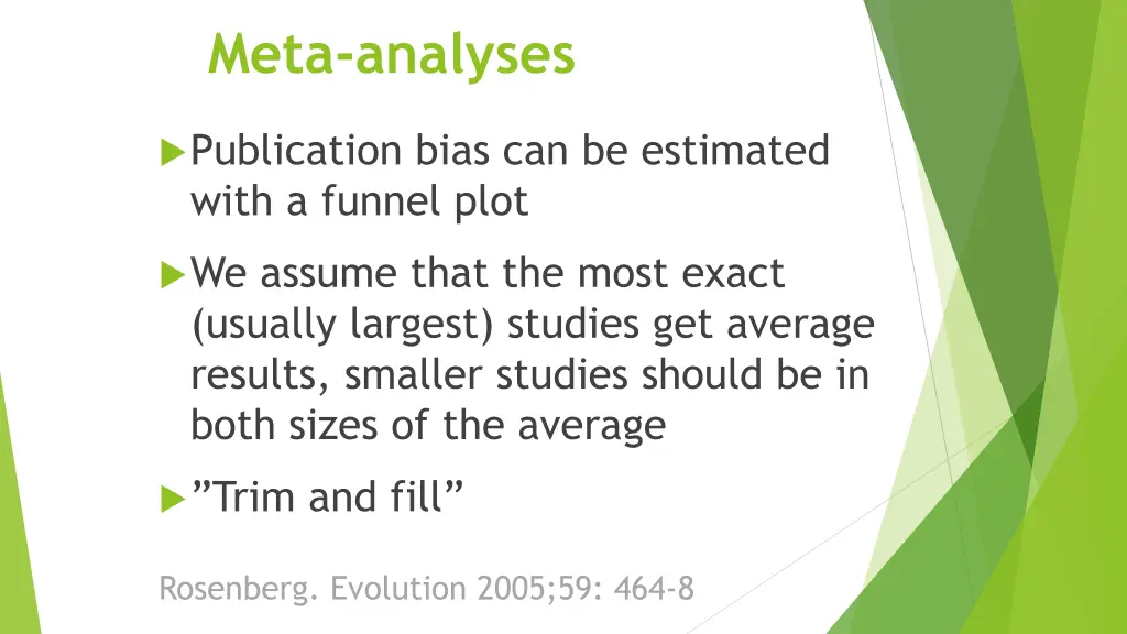 meta analyses