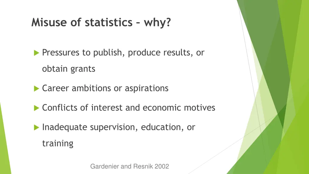 misuse of statistics why