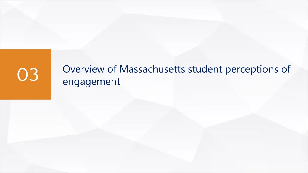 overview of massachusetts student perceptions