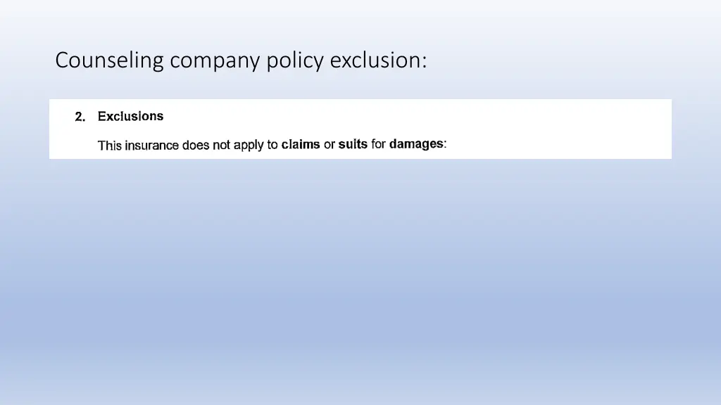 counseling company policy exclusion