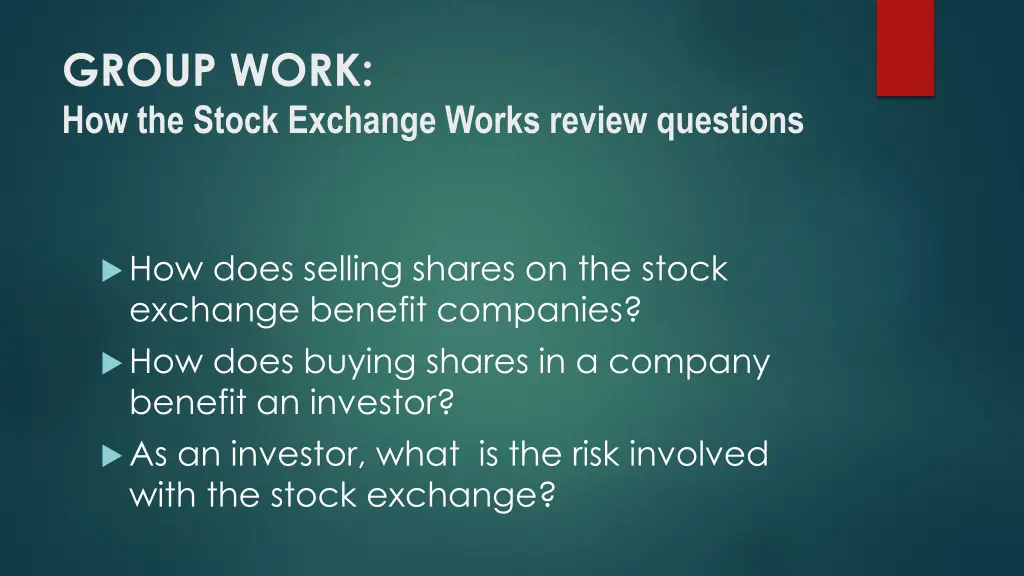 group work how the stock exchange works review