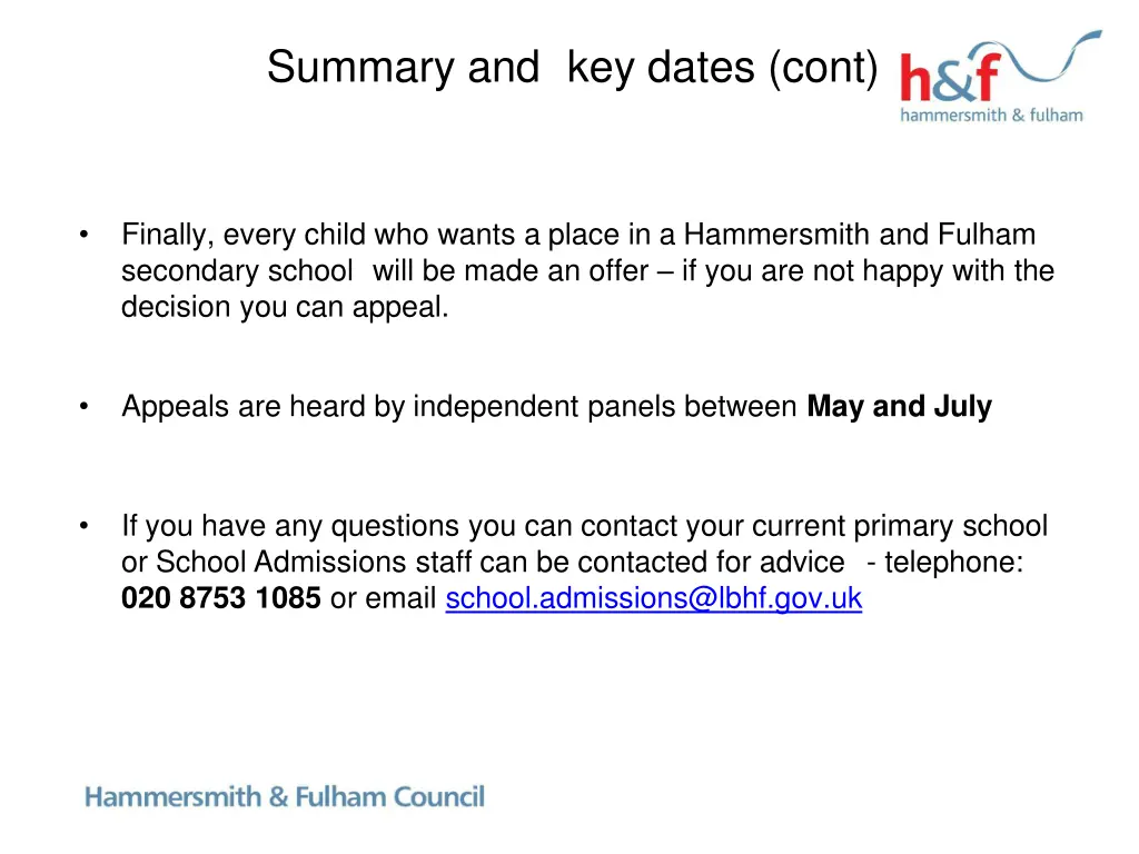 summary and key dates cont