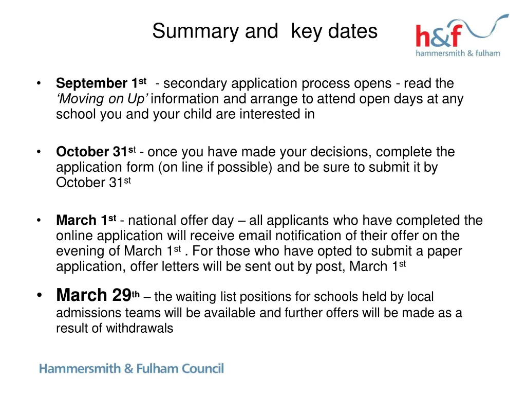 summary and key dates