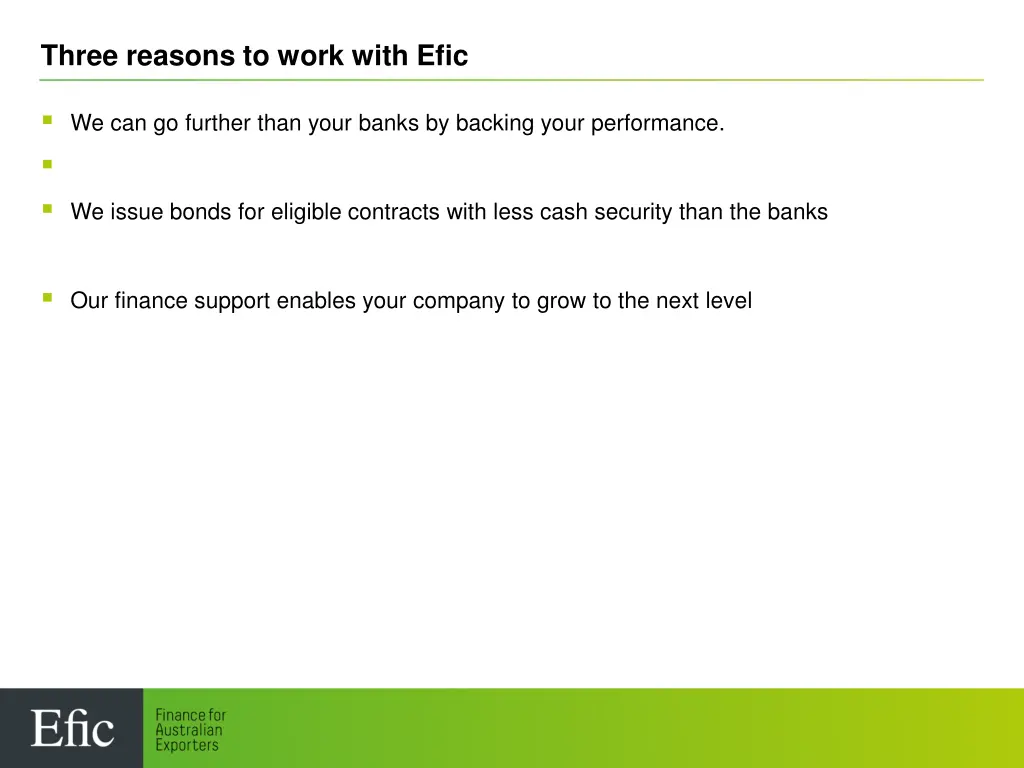 three reasons to work with efic