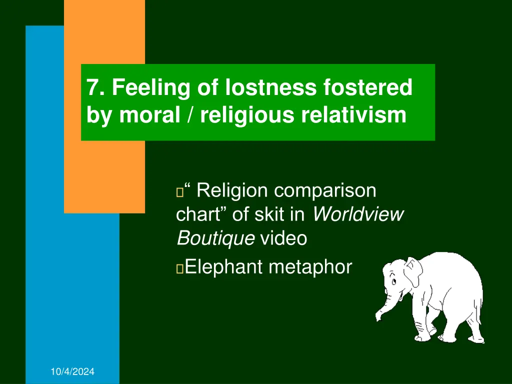 7 feeling of lostness fostered by moral religious