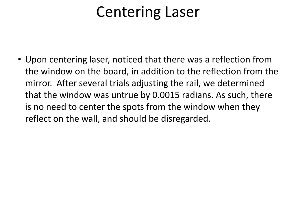 centering laser