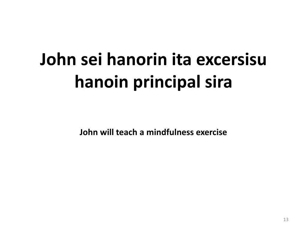 john sei hanorin ita excersisu hanoin principal