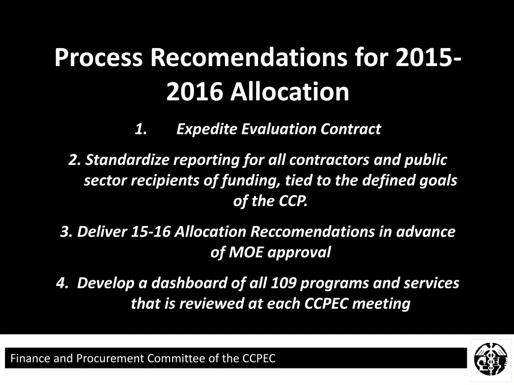 process recomendations for 2015 2016 allocation