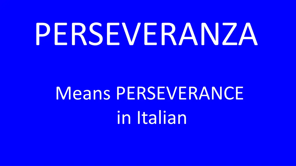 perseveranza