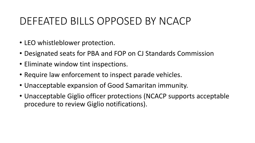 defeated bills opposed by ncacp