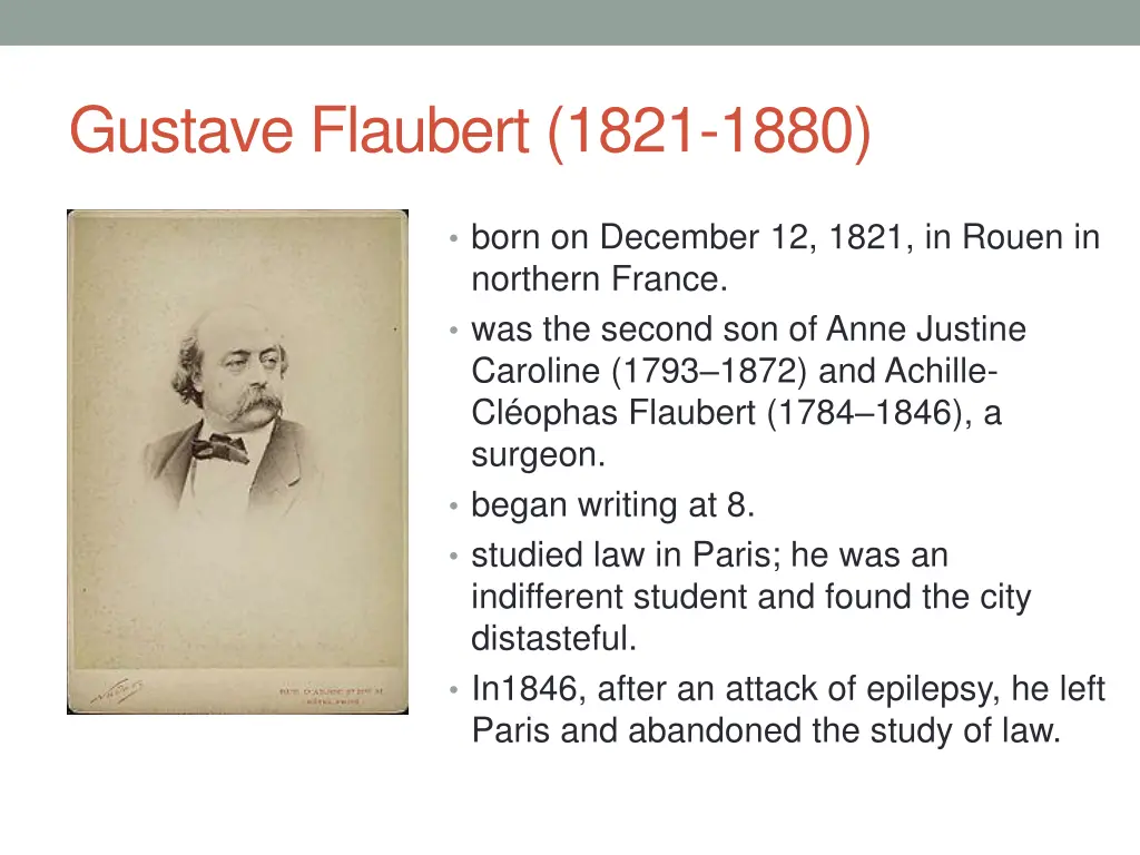 gustave flaubert 1821 1880