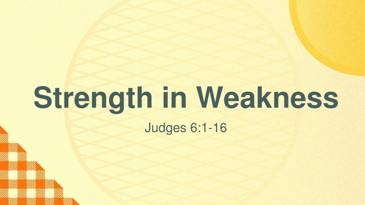 strength in weakness judges 6 1 16