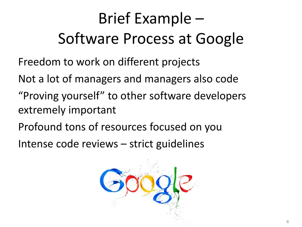 brief example software process at google