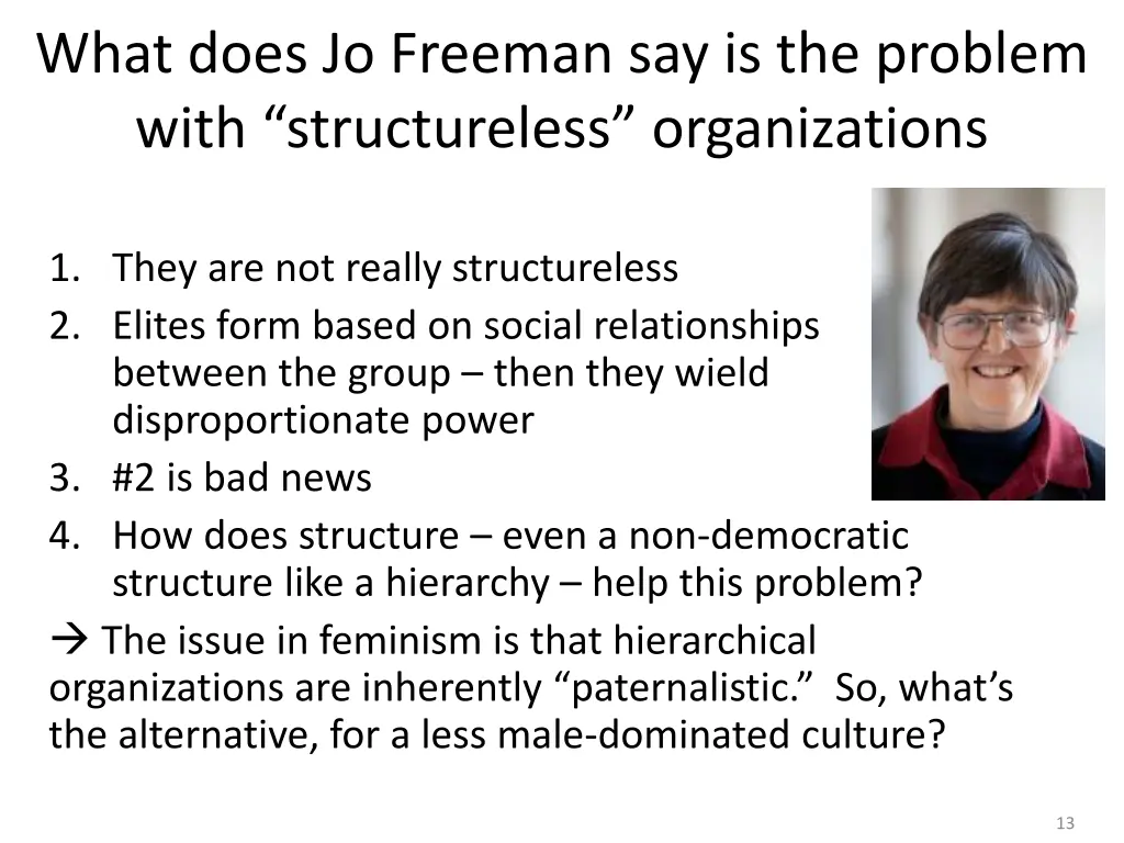 what does jo freeman say is the problem with