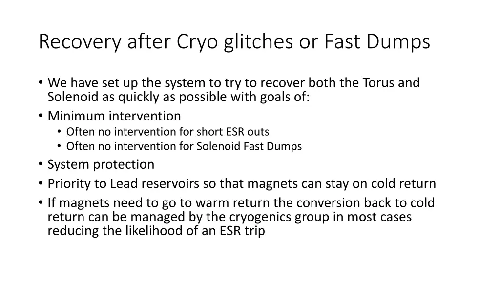 recovery after cryo glitches or fast dumps