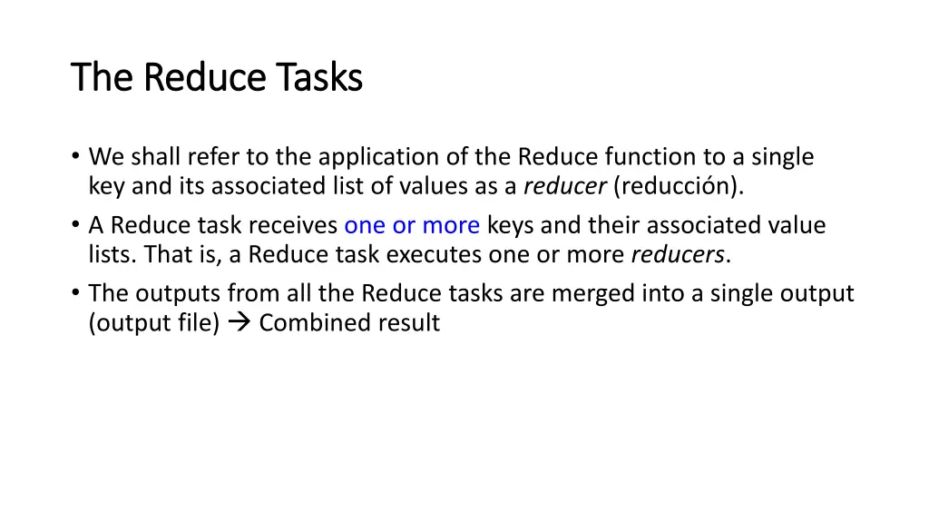 the the reduce reduce tasks 1