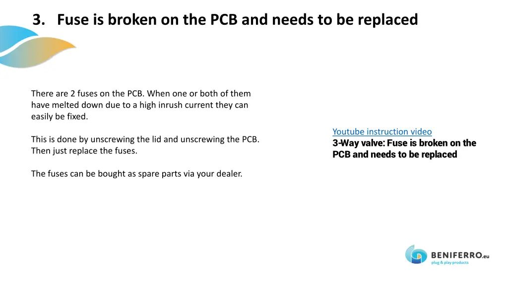 3 fuse is broken on the pcb and needs