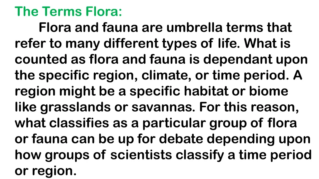 the terms flora flora and fauna are umbrella