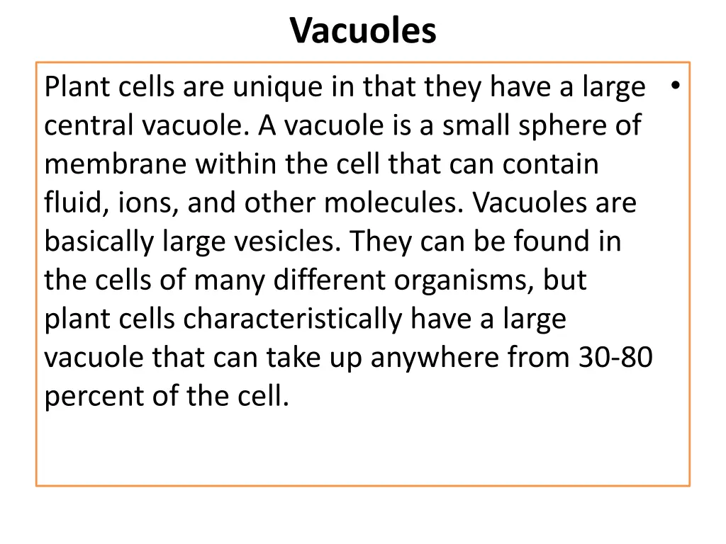 vacuoles