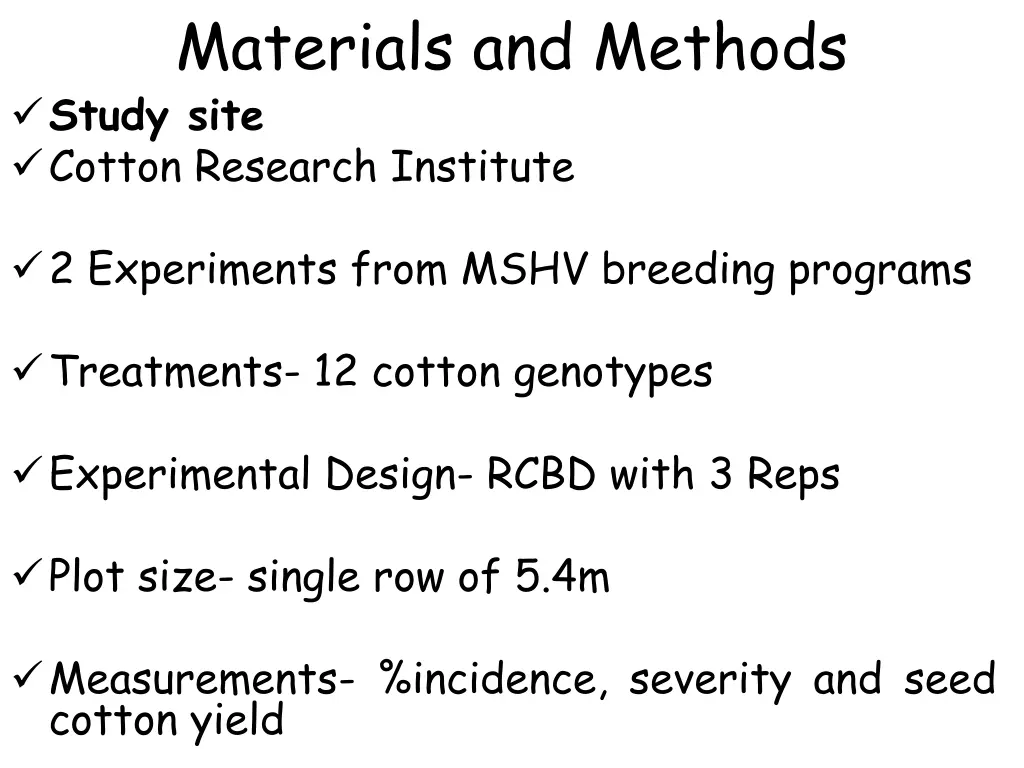 materials and methods study site cotton research