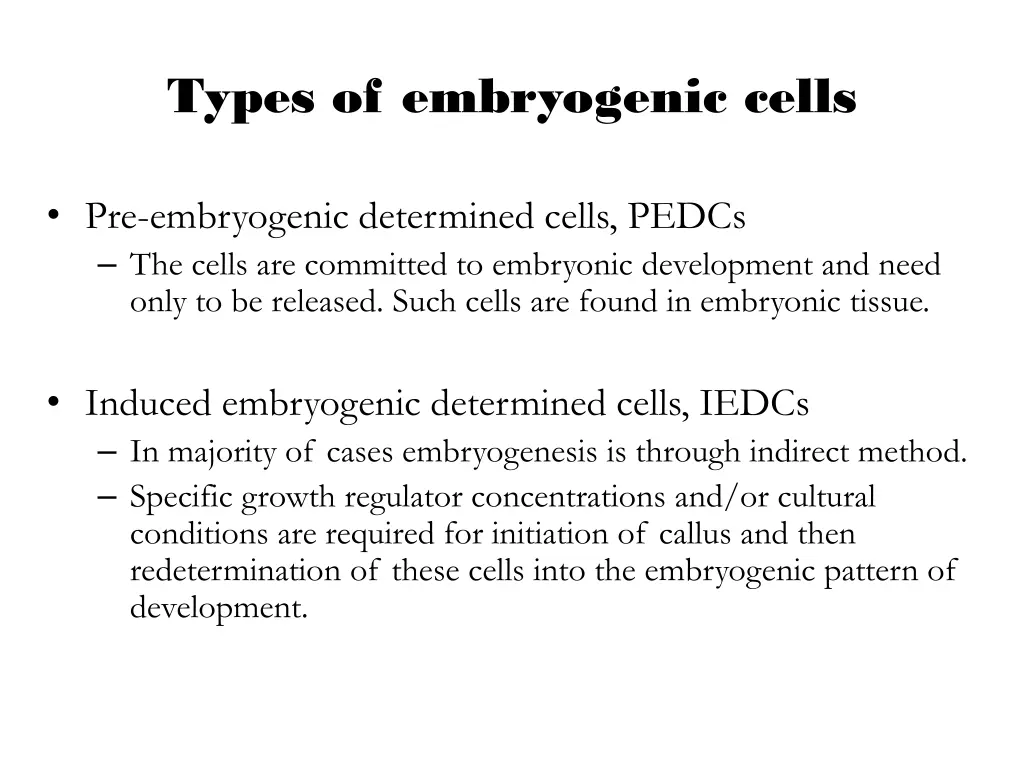 types of embryogenic cells