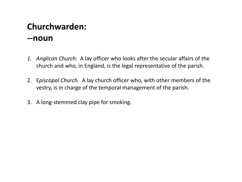 churchwarden noun