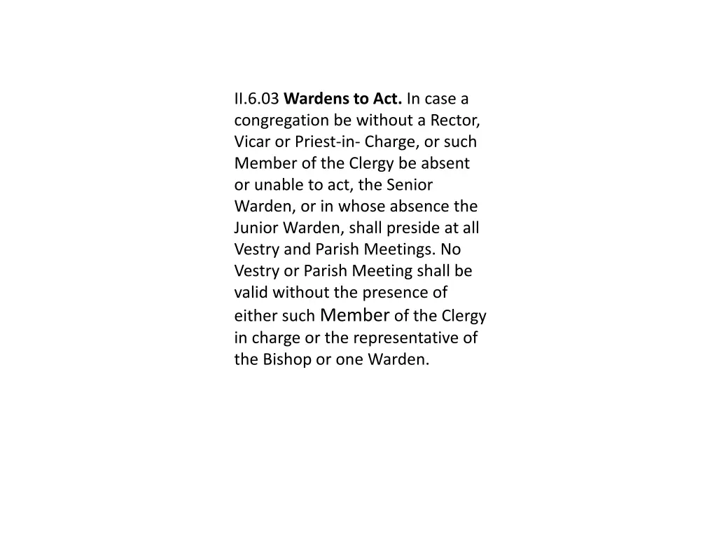 ii 6 03 wardens to act in case a congregation