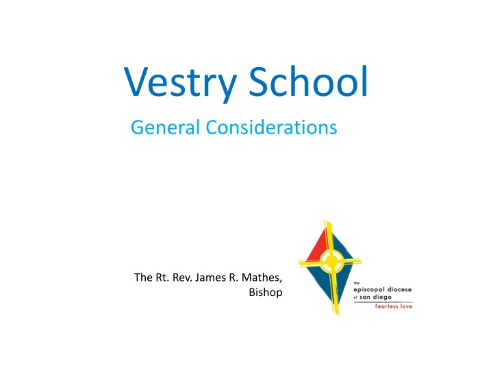 vestry school general considerations