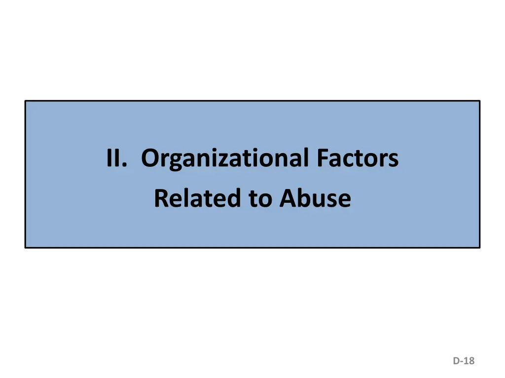 ii organizational factors related to abuse