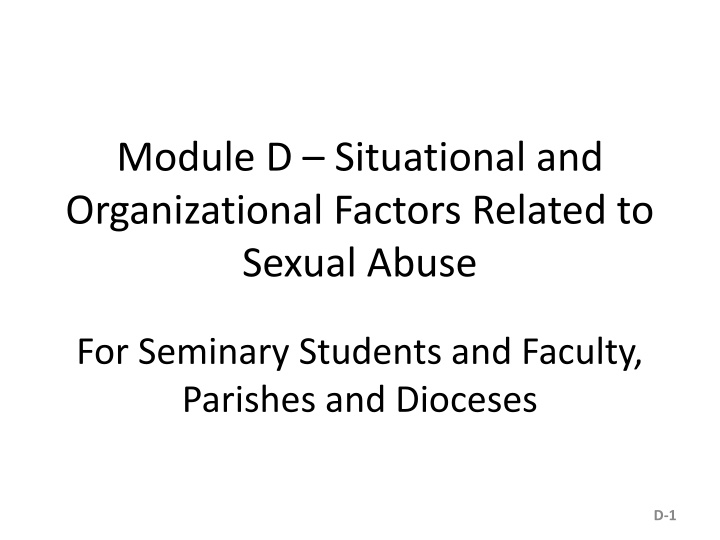 module d situational and organizational factors