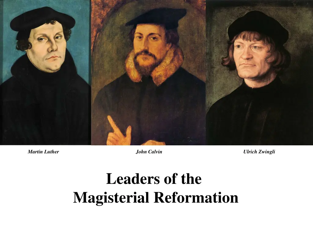 martin luther john calvin