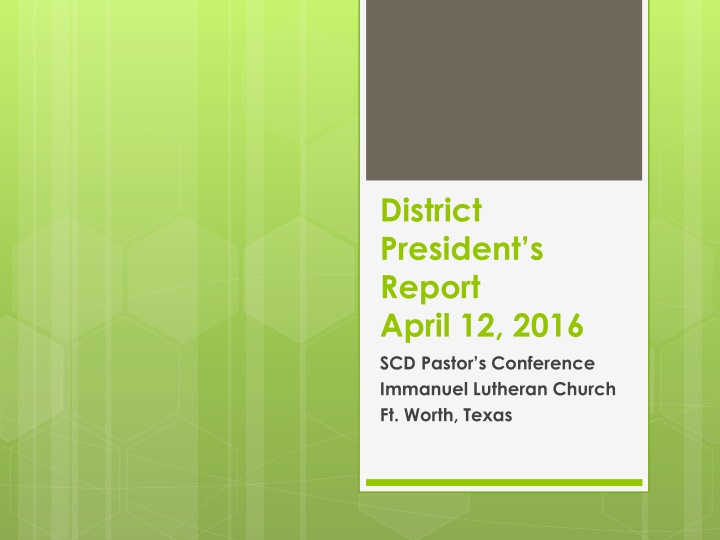 district president s report april 12 2016