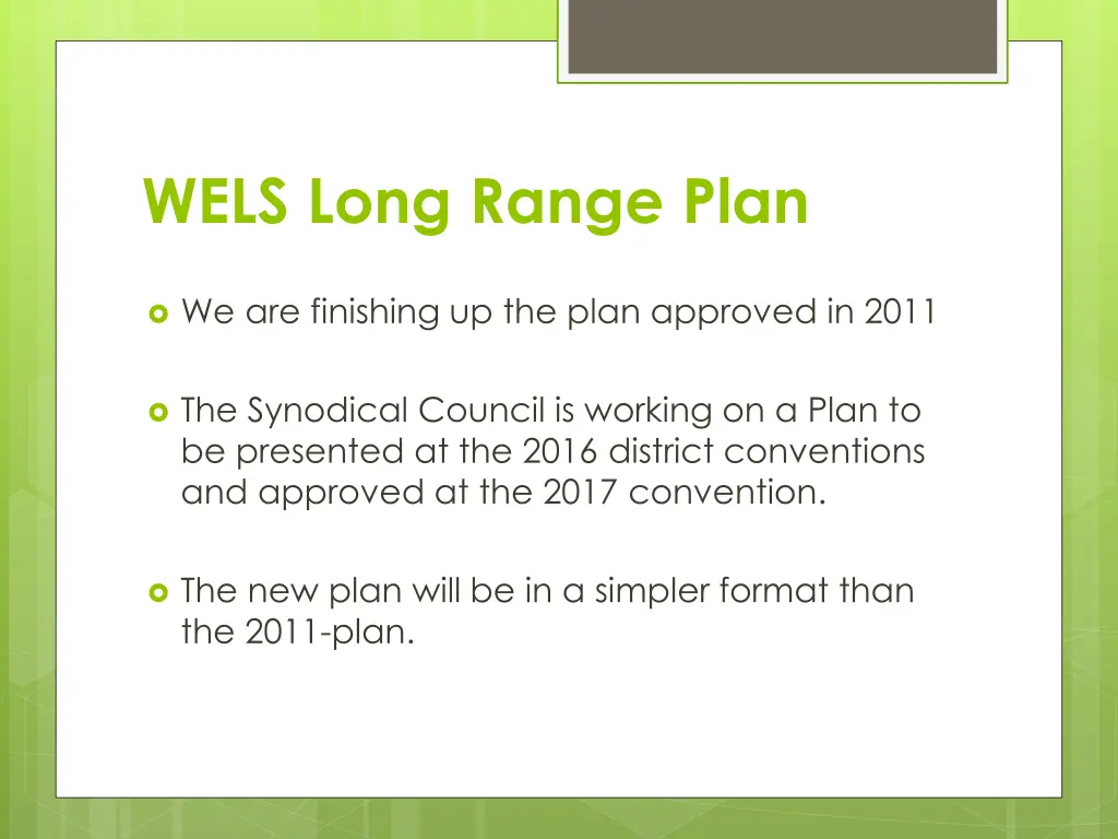 wels long range plan